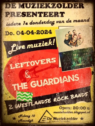 240325 Muziekzolder Leftovers The Guardians